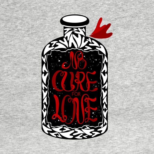 "No cure for love typographic" poster by Umi-ko